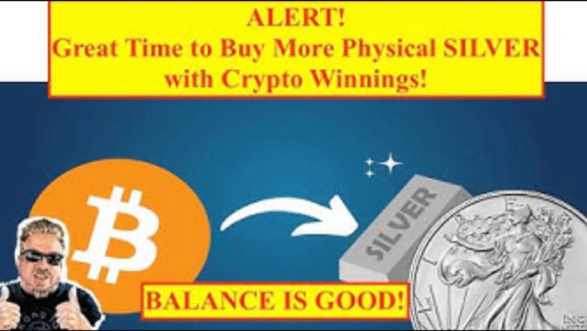 ALERT! Great Time to Buy MORE Physical Silver With Crypto WINNINGS!! (Bix Weir)