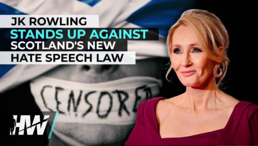 JK ROWLING STANDS UP AGAINST SCOTLAND'S NEW HATE SPEECH LAW