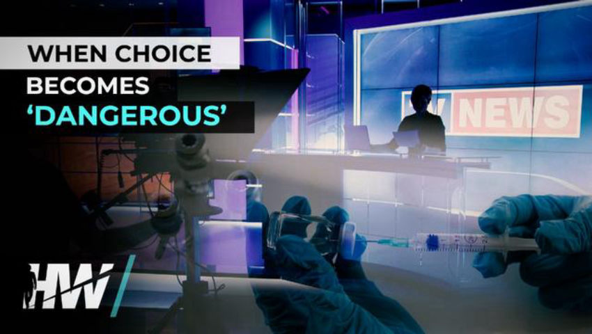 WHEN CHOICE BECOMES ‘DANGEROUS’