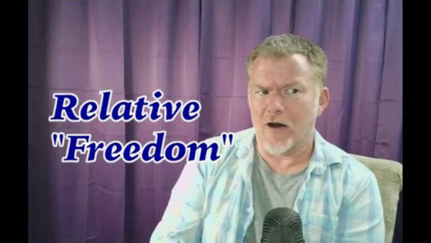Relative "Freedom"