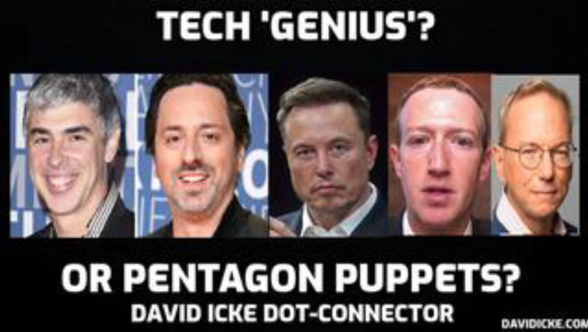 Tech Genius? Or Pentagon Puppets? - David Icke Dot-Connector Videocast