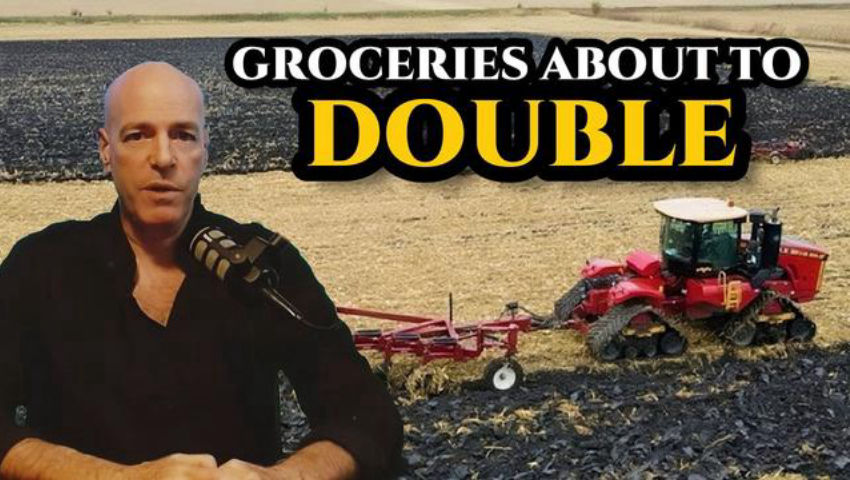 Your Groceries Are About to DOUBLE !