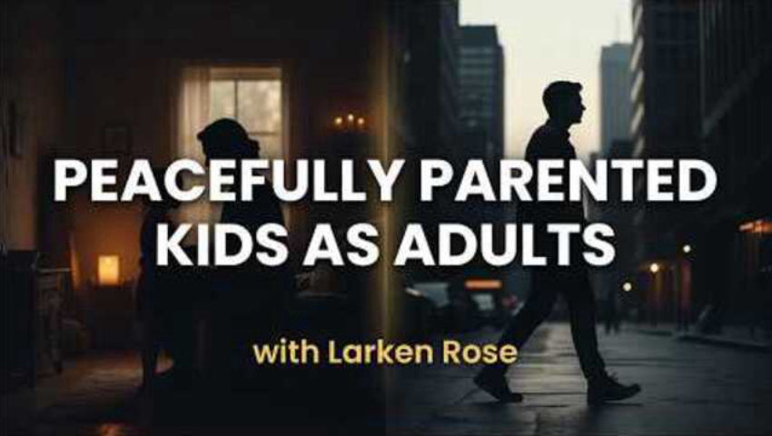 Peacefully Parented Kids as Adults