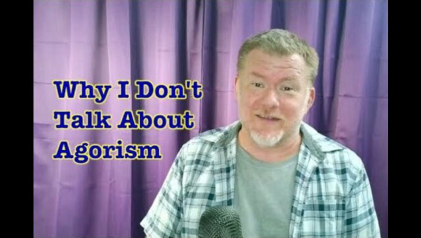 Why I Don't Talk About Agorism