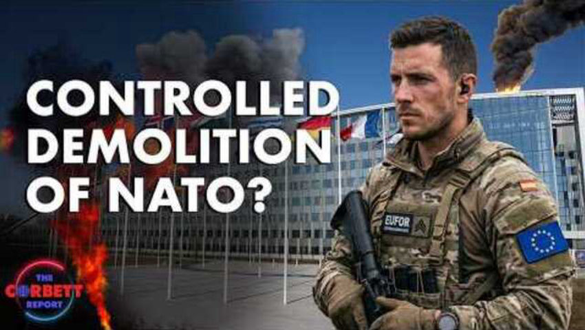Why Is NATO Being Demolished? - Questions For Corbett episode artwork