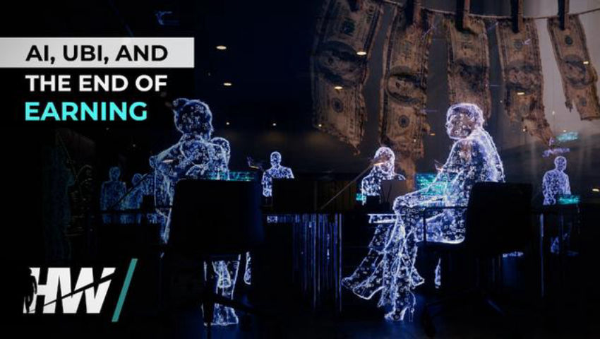 AI, UBI, AND THE END OF EARNING