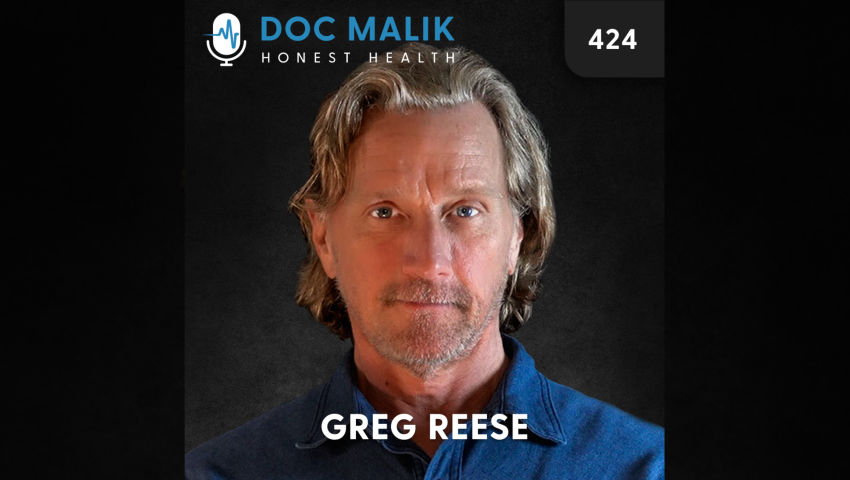 #424 Free Version – Greg Reese: Follow Your Heart, Question Everything