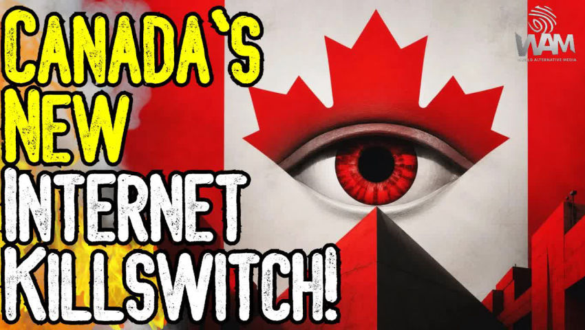 HUGE: CANADA'S NEW INTERNET KILLSWITCH! - "Bill C-8" & The Global Digital Gulag Agenda