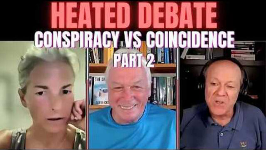 Conspiracy VS. Coincidence - You Decide. PART 2 | David Icke, Steve Kirsch & Jessica Rose, PhD