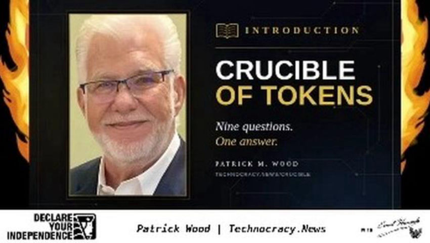 2026-10-08 Patrick Wood - TechnocracyNEWS - Tokenization