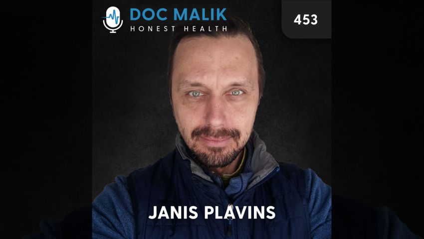 #453 Janis Plavins: The Slow Genocide of the West by Men in Suits (With Bonus Documentary)