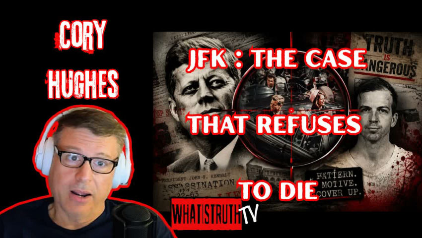 #315 JFK | The Case That Refuses to DIE W/ Cory Hughes episode artwork