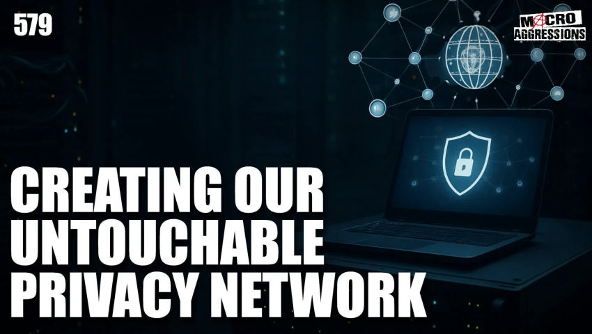 #579: Creating Our Untouchable Privacy Network | John Sneisen (Clip)