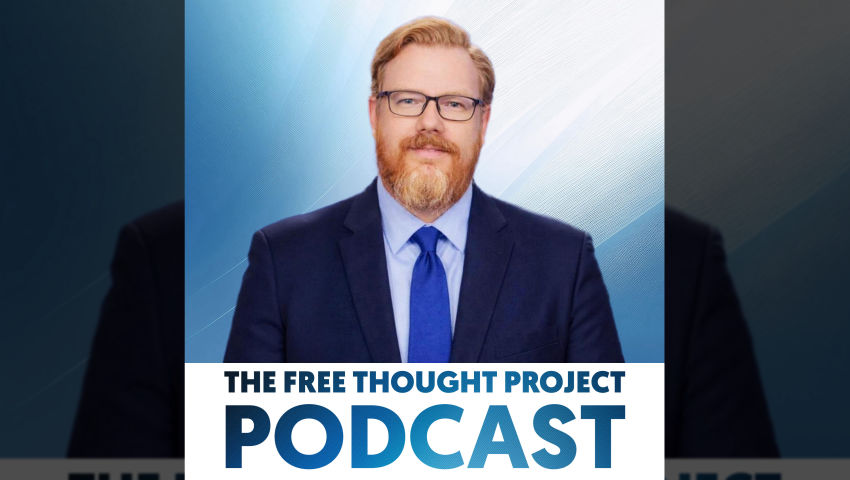 The Free Thought Project Podcast