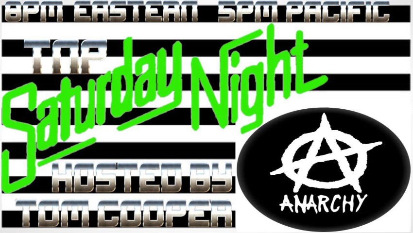 04/26/2025 Saturday Night Anarchy