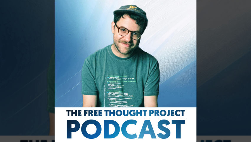 The Free Thought Project Podcast