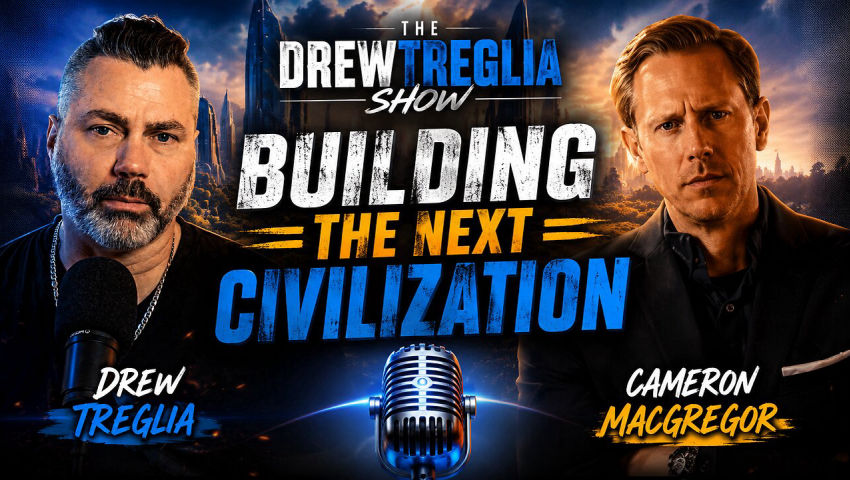 Building the Next Civilization with Cameron Macgregor | The Drew Treglia Show Ep. 38