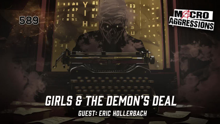 #589: Girls & The Demon’s Deal | Eric Hollerbach