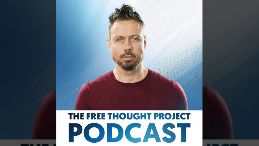 The Free Thought Project Podcast