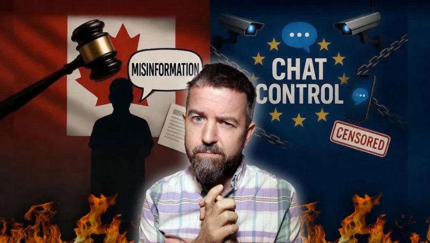 Canada Plans To SUE CITIZENS For “MISINFORMATION” Online While The EU Goes For “CHAT CONTROL”!!
