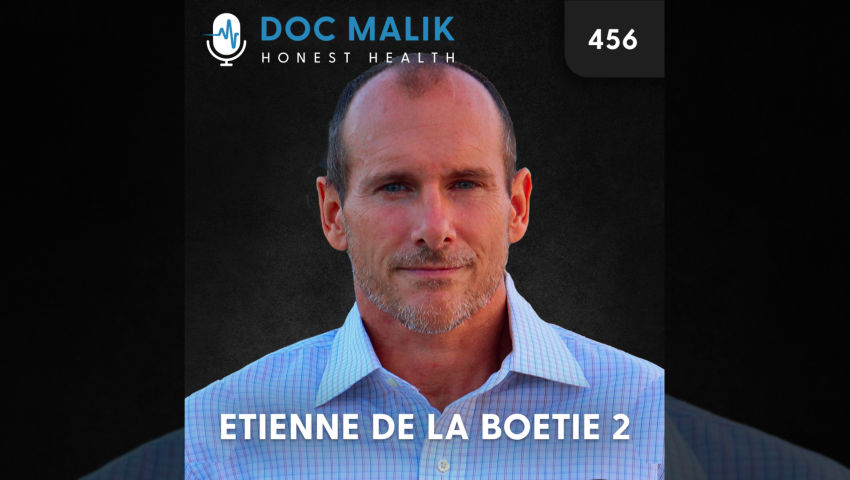 #456 Etienne De La Boetie 2: The Power You Gave Away, Why We Obey and How to Stop