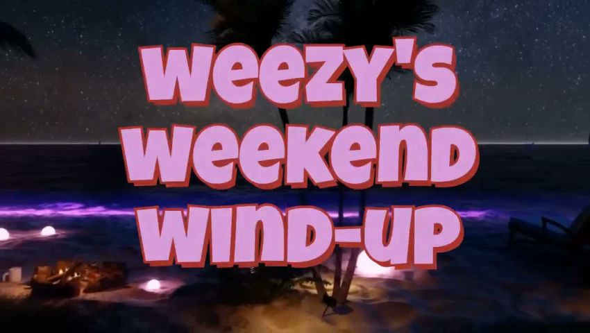 Weezys Weekend Wind-Up Feat_ Live Calls episode artwork