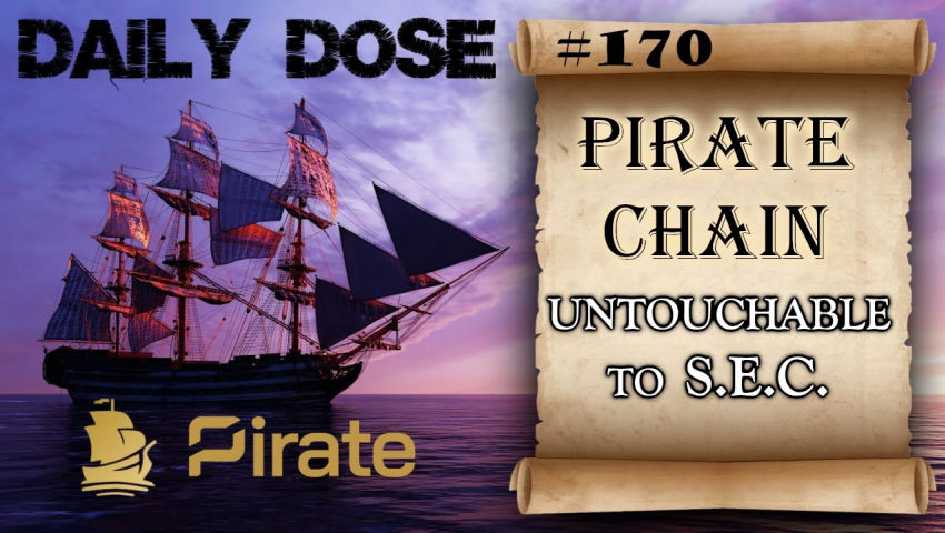 Daily Dose Of Pirate Chain: #170 - $ARRR Cannot Be Stopped by S.E.C.