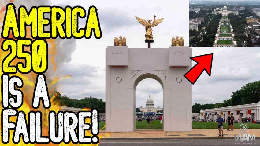 AMERICA 250 IS A FAILURE! - We Are Witnessing The Symbolic Collapse Of An Empire