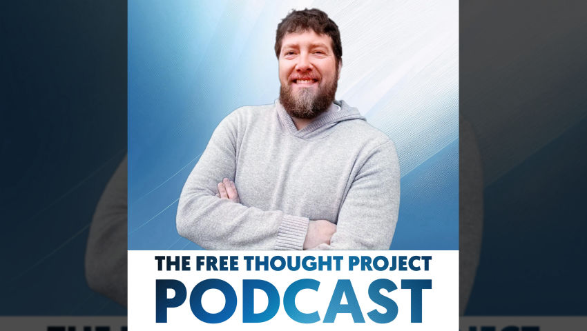 The Free Thought Project Podcast
